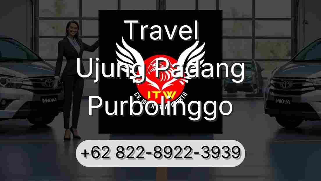 Travel Ujung Padang Purbolinggo