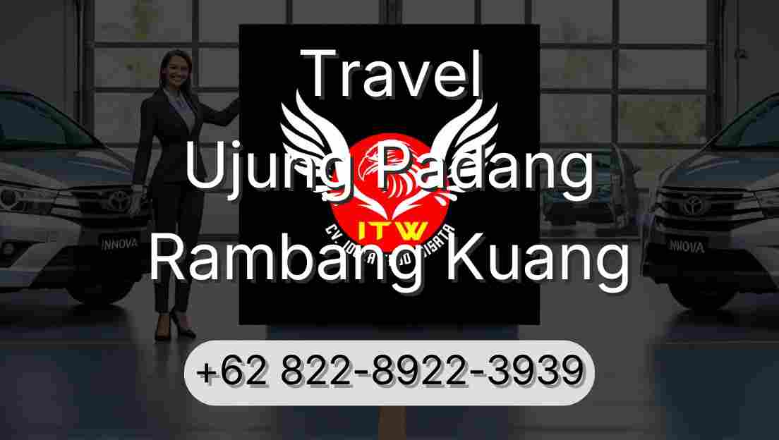 Travel Ujung Padang Rambang Kuang