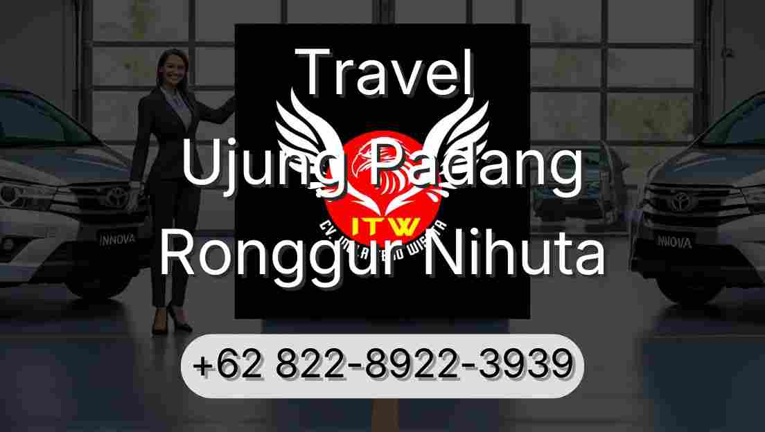 Travel Ujung Padang Ronggur Nihuta