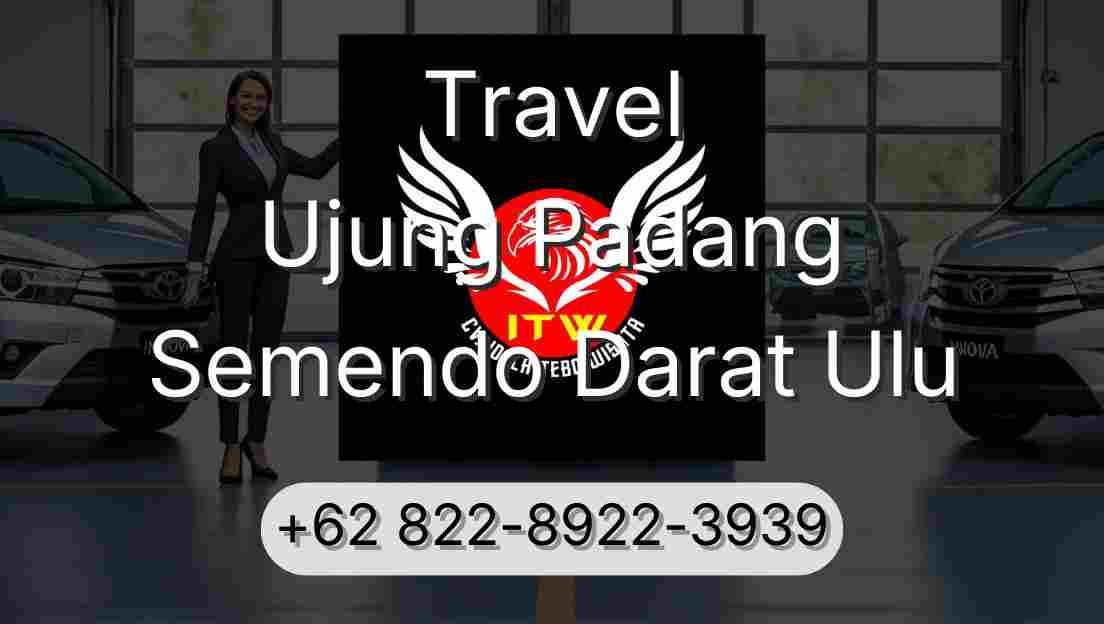 Travel Ujung Padang Semendo Darat Ulu
