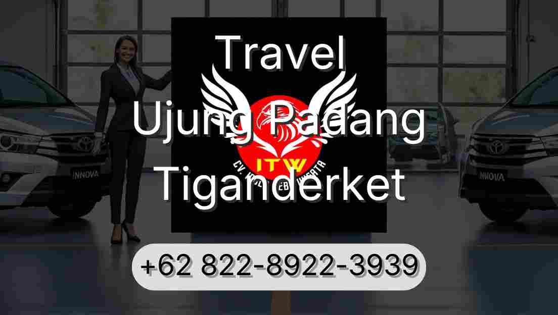 Travel Ujung Padang Tiganderket