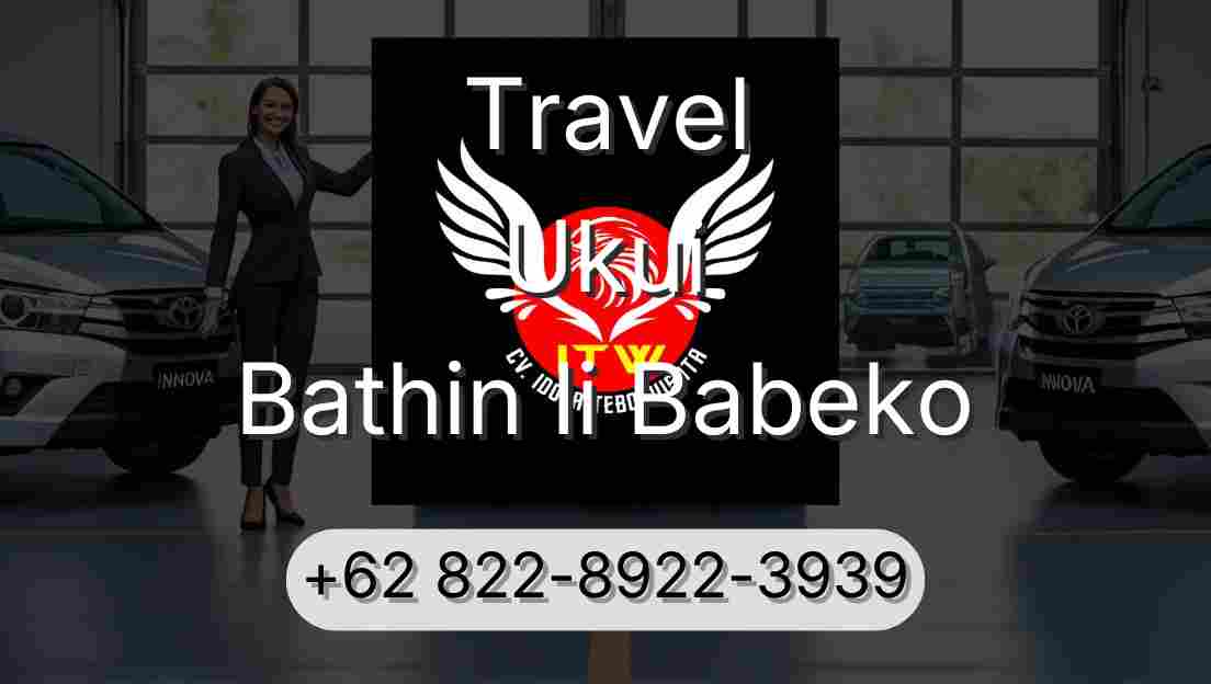 Travel Ukui Bathin Ii Babeko