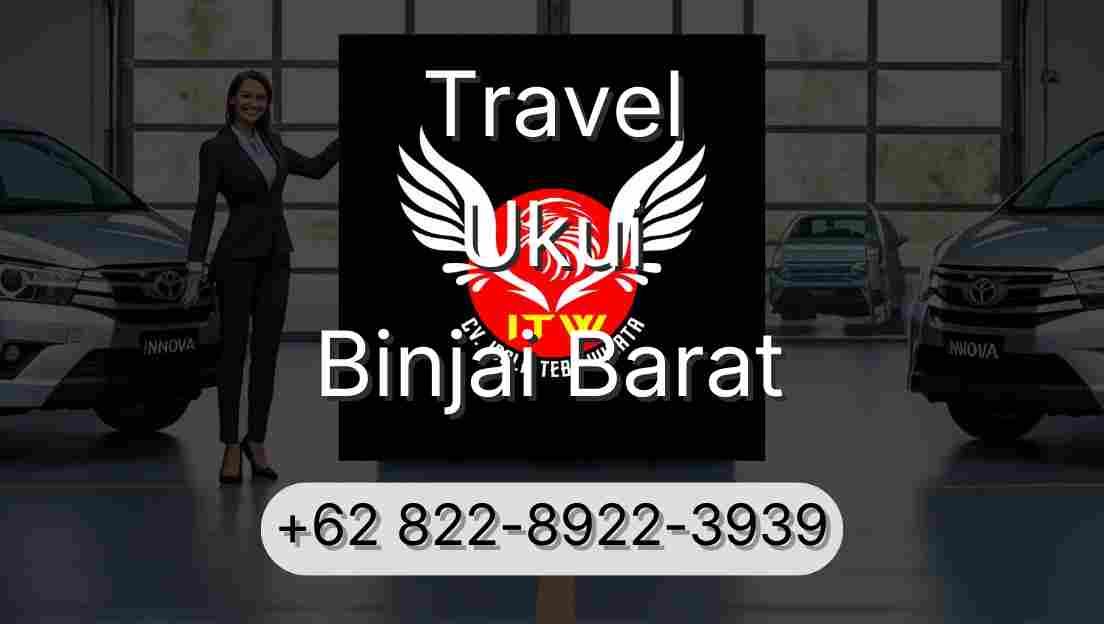 Travel Ukui Binjai Barat
