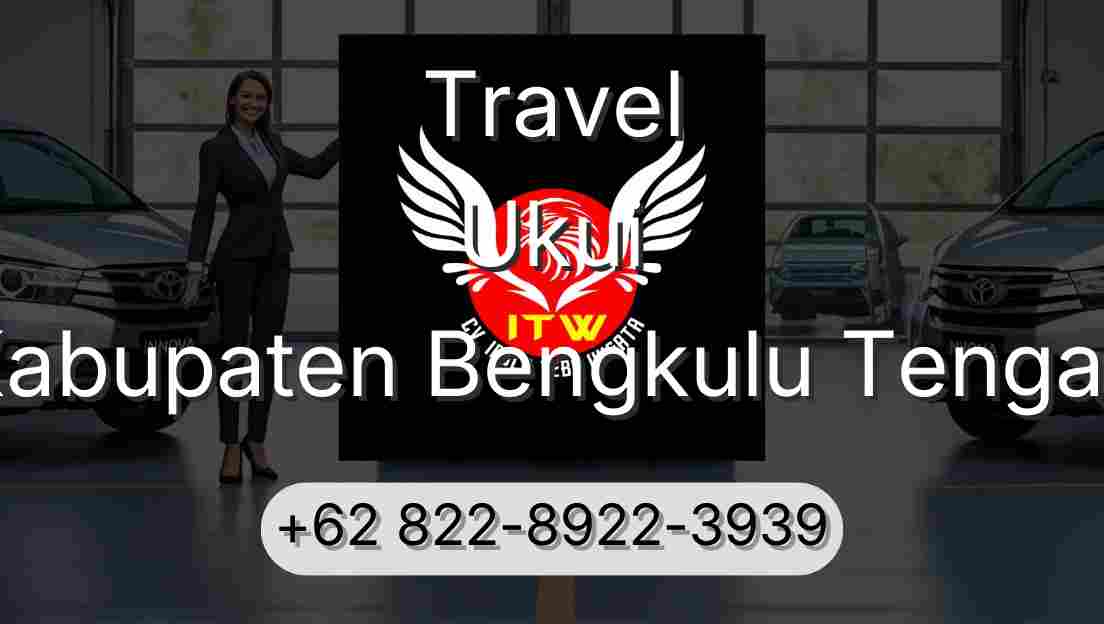 Travel Ukui Kabupaten Bengkulu Tengah