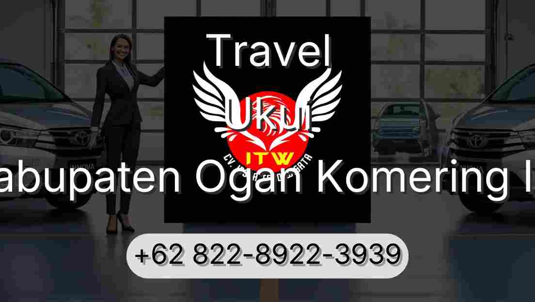 Travel Ukui Kabupaten Ogan Komering Ilir