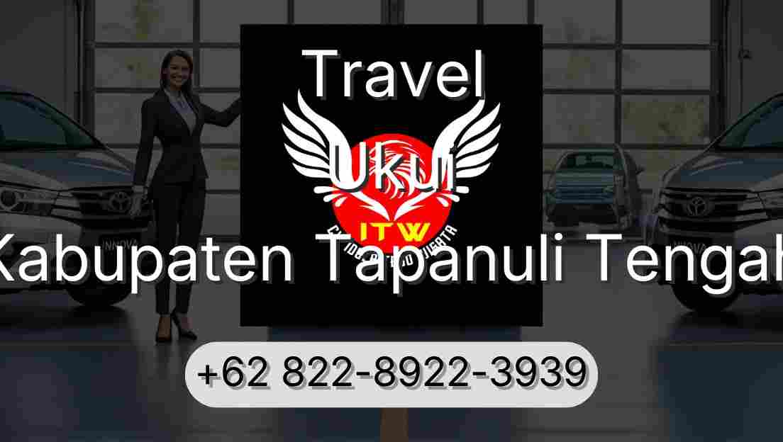 Travel Ukui Kabupaten Tapanuli Tengah