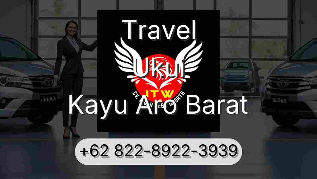 Travel Ukui Kayu Aro Barat
