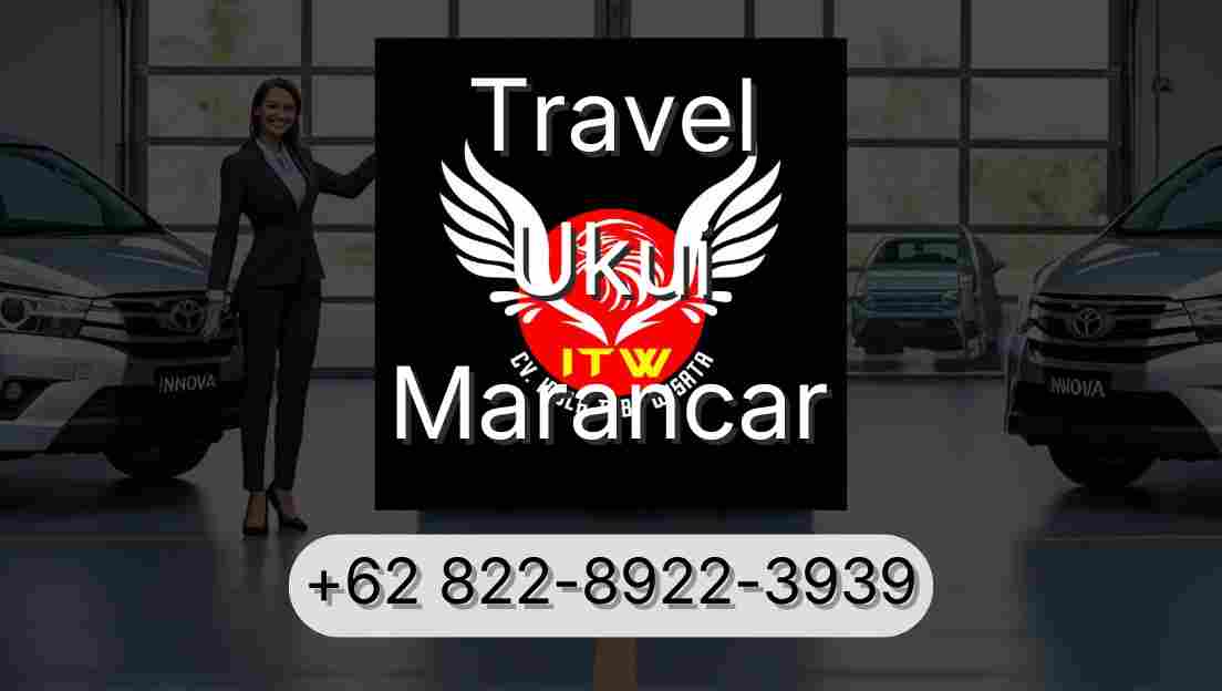Travel Ukui Marancar