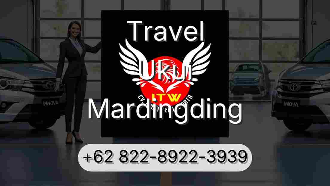 Travel Ukui Mardingding