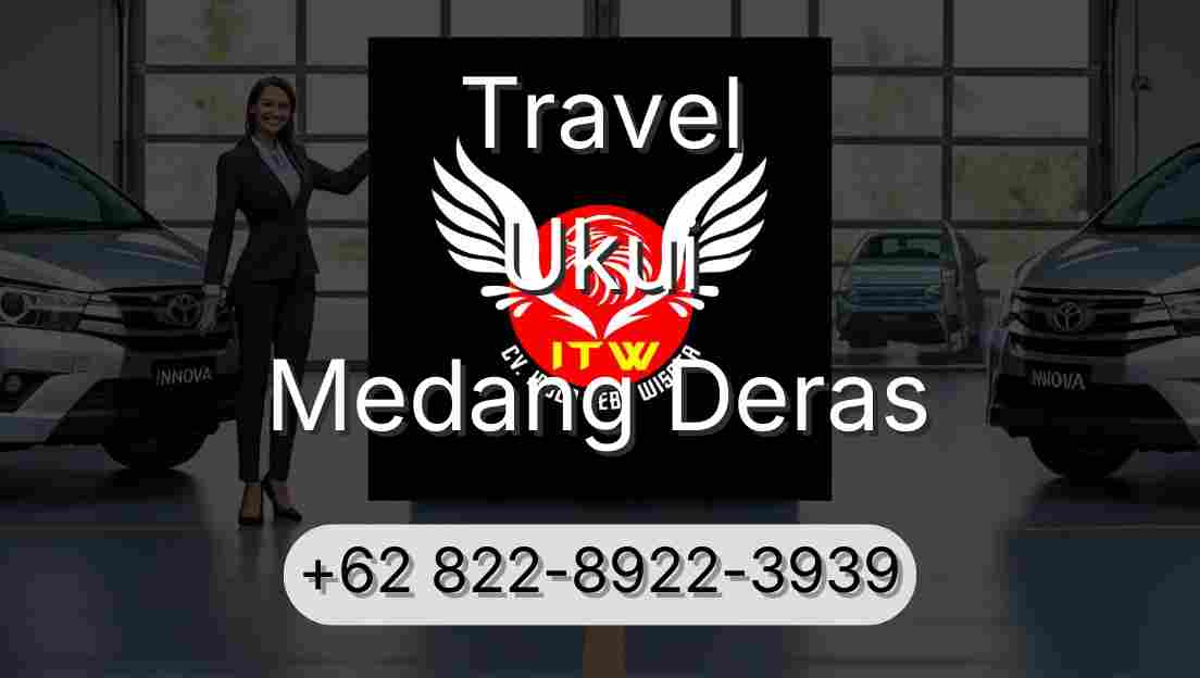 Travel Ukui Medang Deras