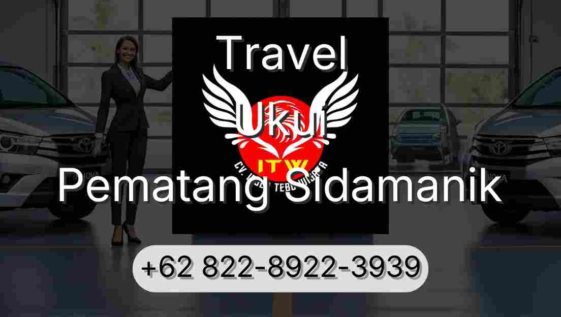Travel Ukui Pematang Sidamanik