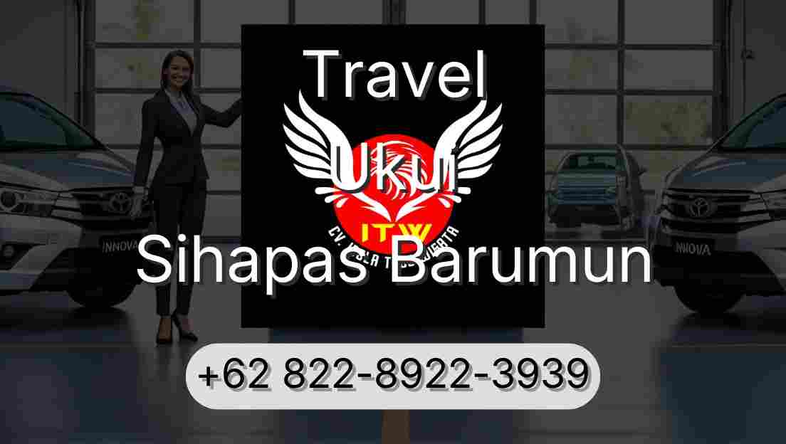 Travel Ukui Sihapas Barumun