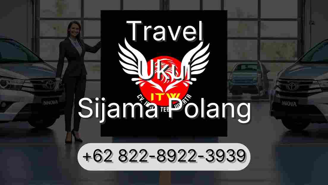 Travel Ukui Sijama Polang
