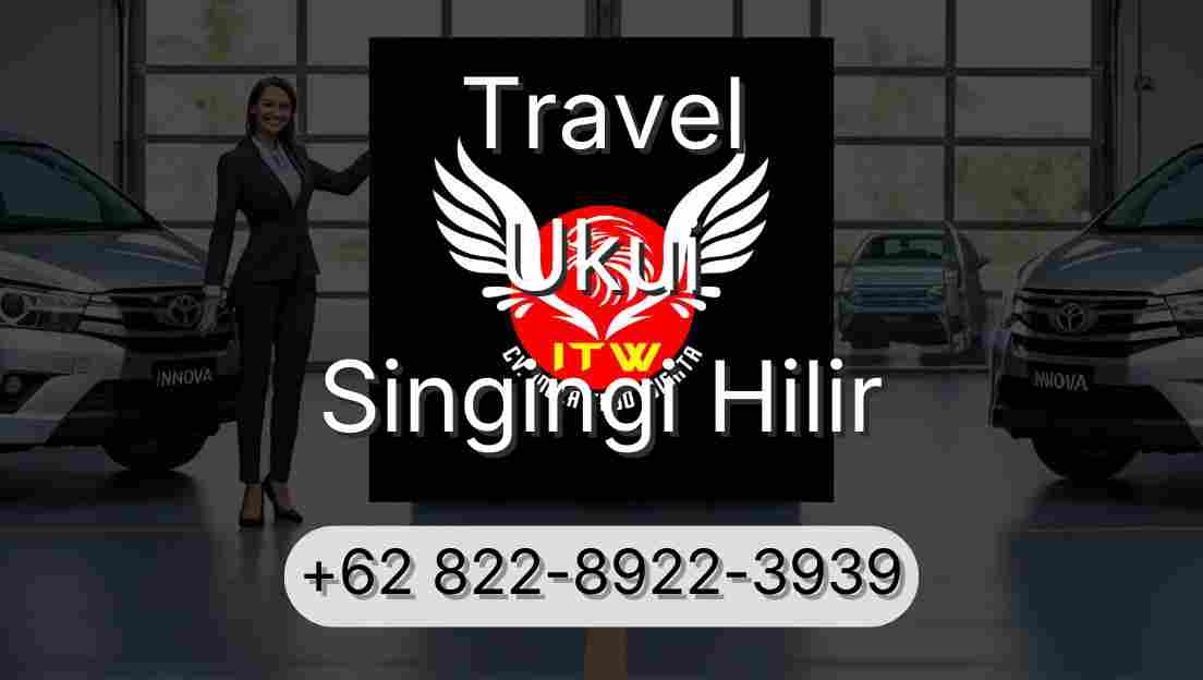 Travel Ukui Singingi Hilir
