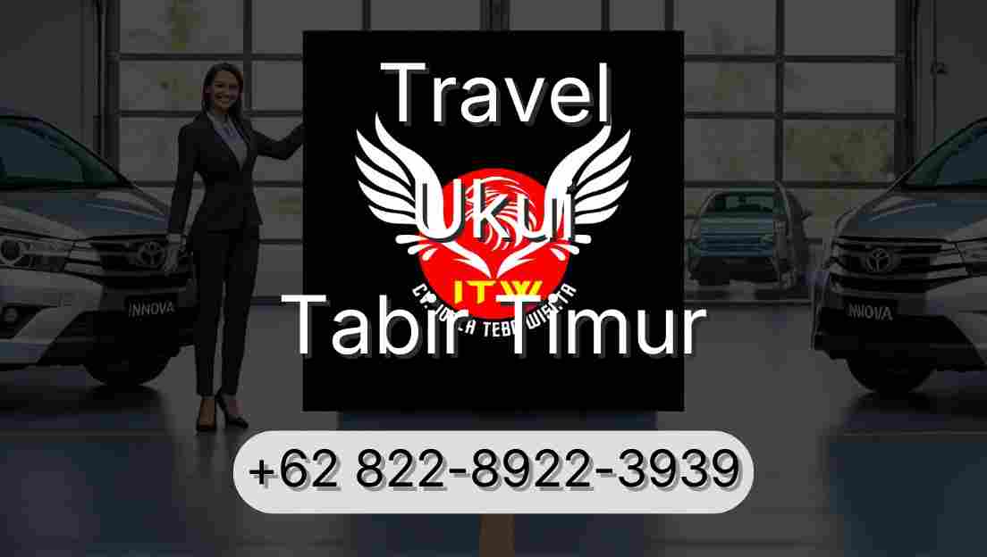 Travel Ukui Tabir Timur