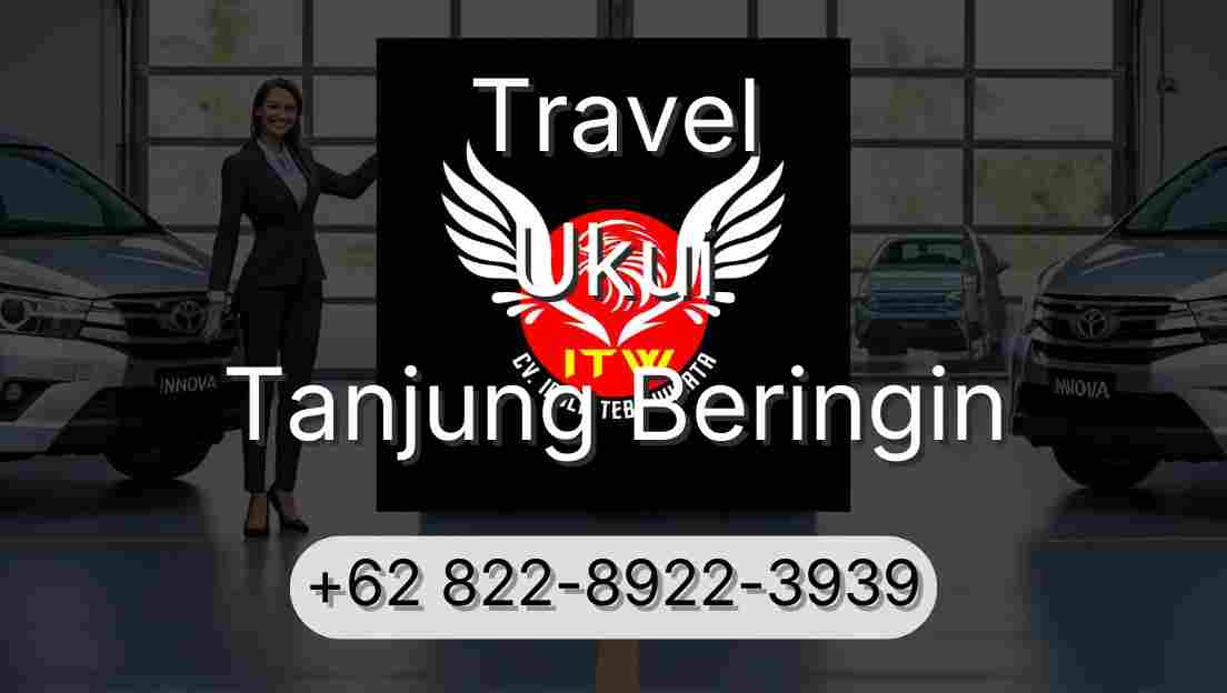 Travel Ukui Tanjung Beringin