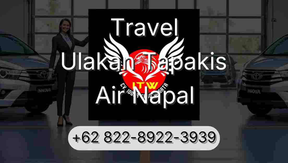 Travel Ulakan Tapakis Air Napal