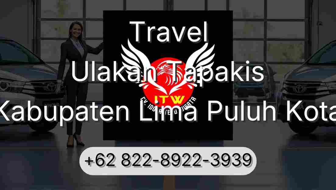Travel Ulakan Tapakis Kabupaten Lima Puluh Kota