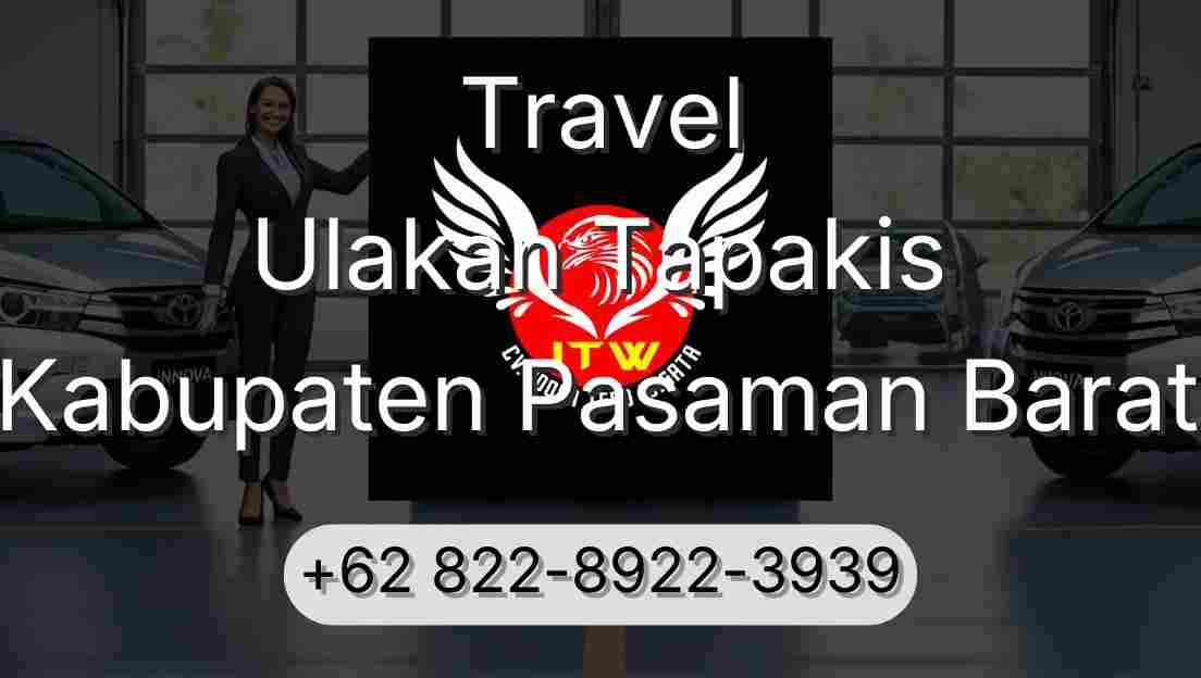 Travel Ulakan Tapakis Kabupaten Pasaman Barat