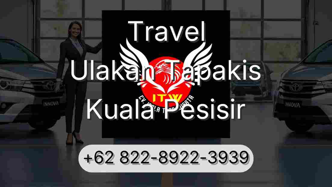 Travel Ulakan Tapakis Kuala Pesisir