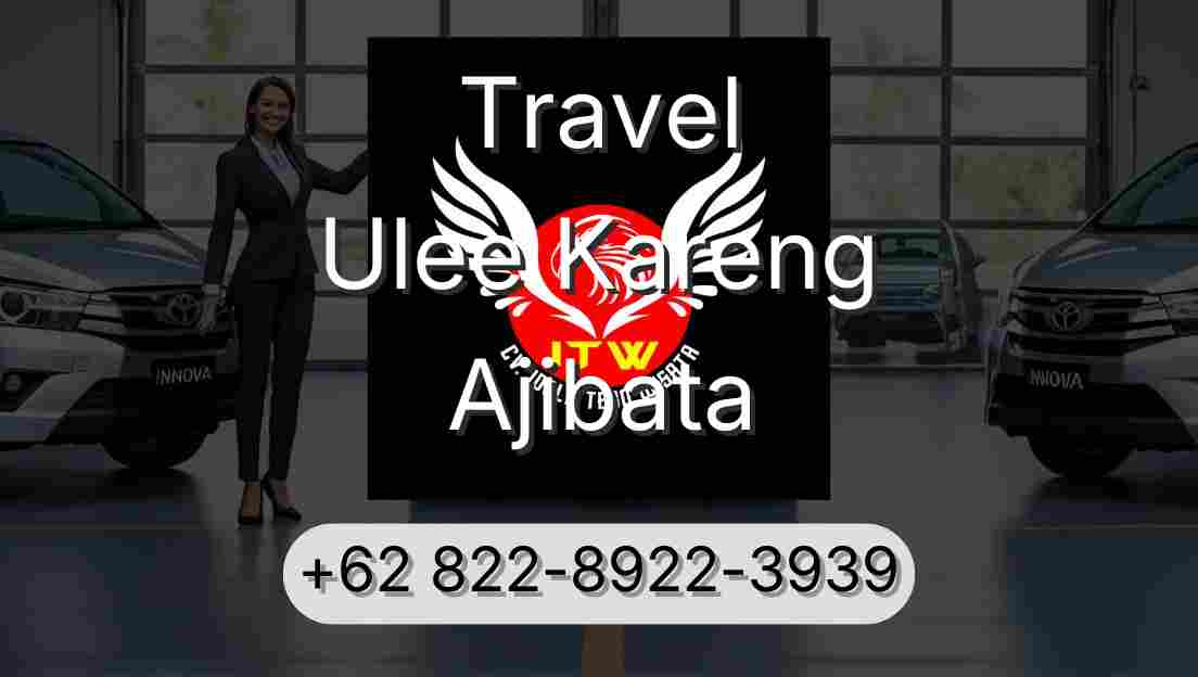 Travel Ulee Kareng Ajibata