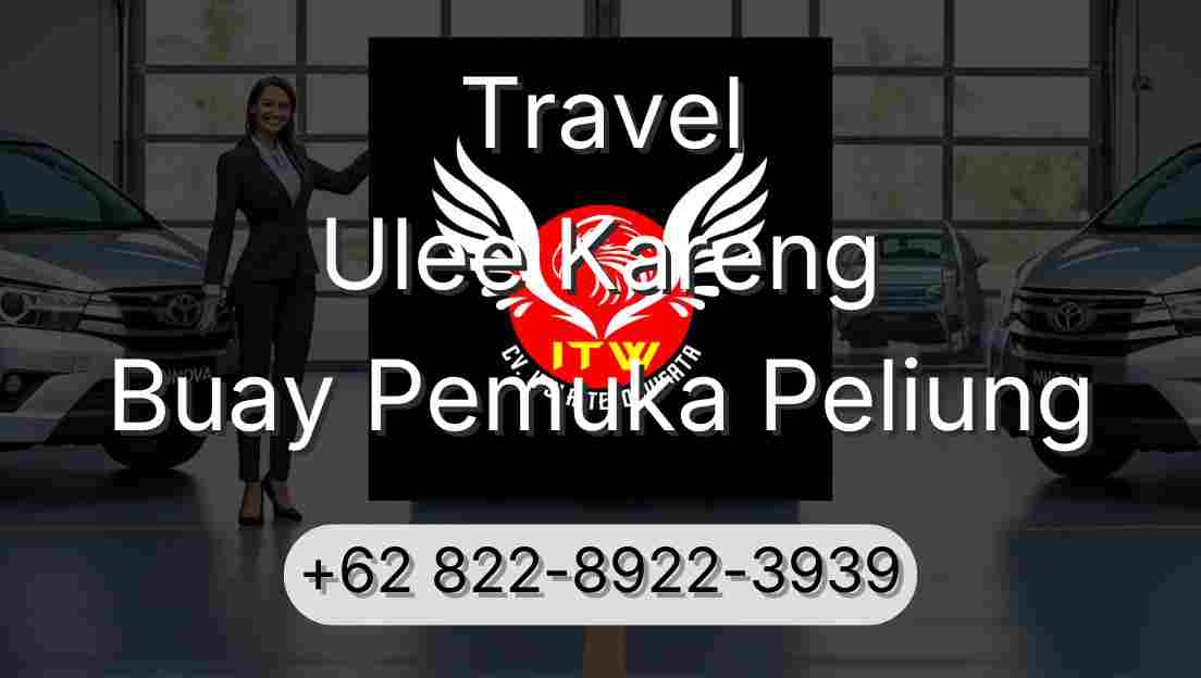 Travel Ulee Kareng Buay Pemuka Peliung