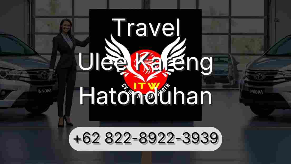 Travel Ulee Kareng Hatonduhan