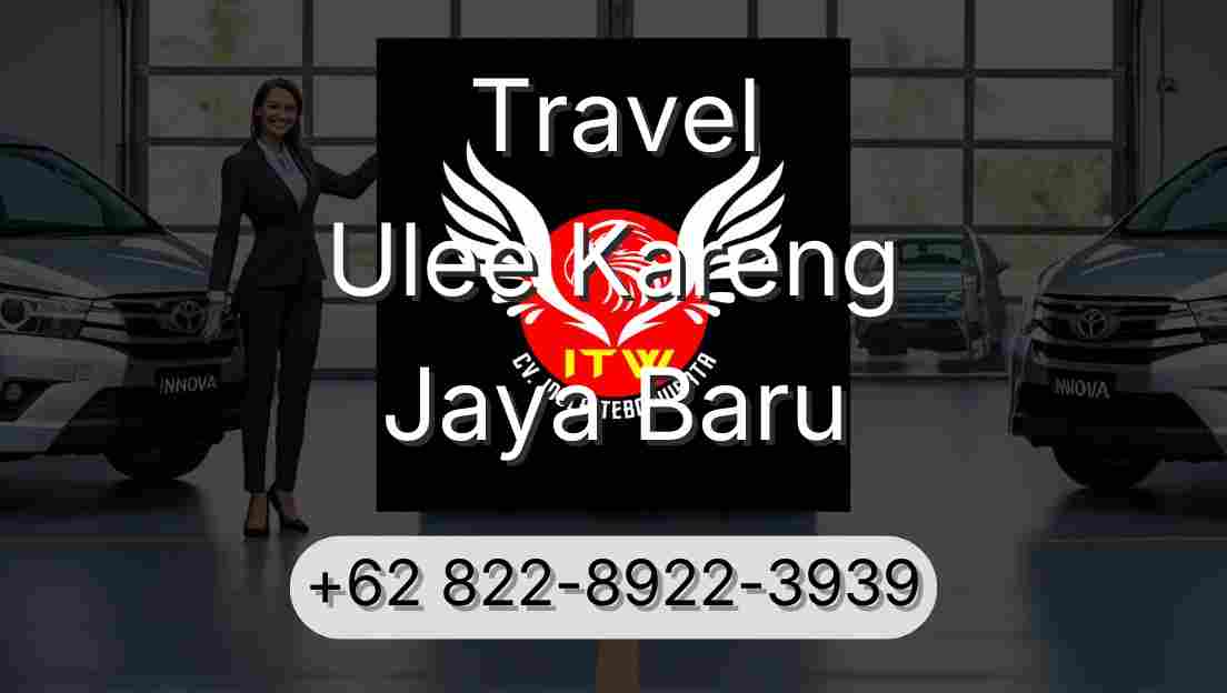 Travel Ulee Kareng Jaya Baru