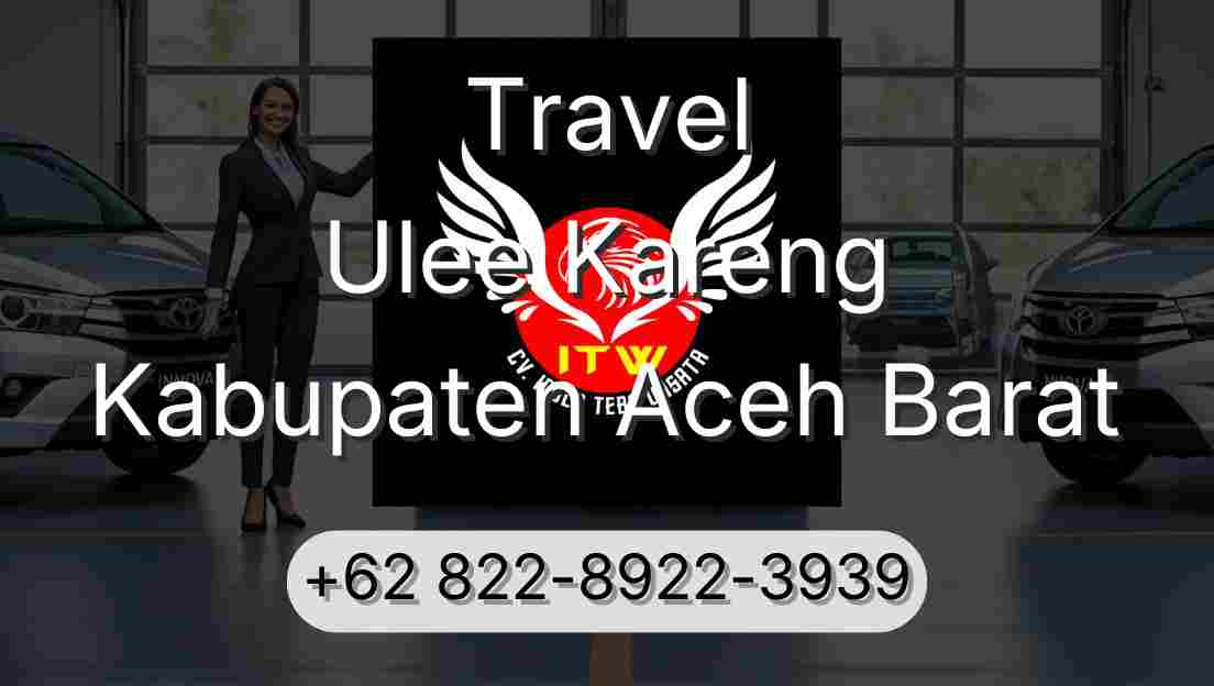 Travel Ulee Kareng Kabupaten Aceh Barat