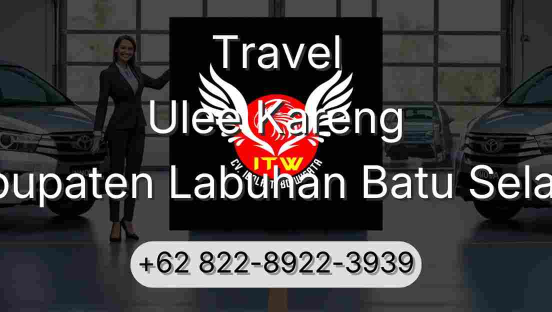 Travel Ulee Kareng Kabupaten Labuhan Batu Selatan