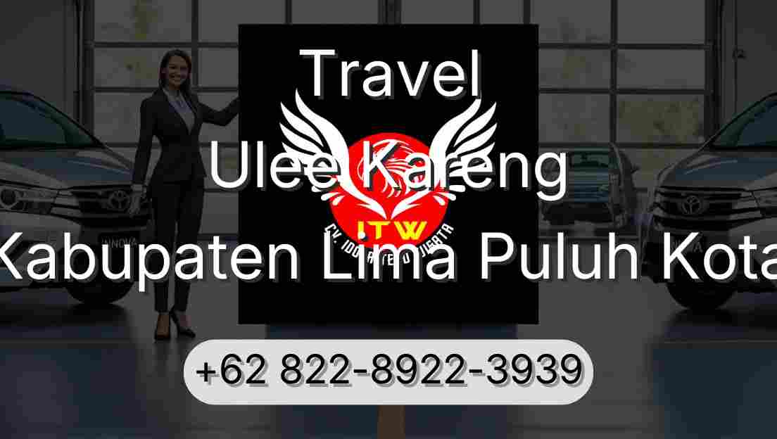 Travel Ulee Kareng Kabupaten Lima Puluh Kota
