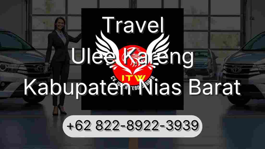 Travel Ulee Kareng Kabupaten Nias Barat