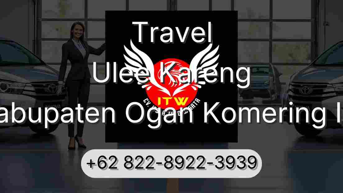 Travel Ulee Kareng Kabupaten Ogan Komering Ilir