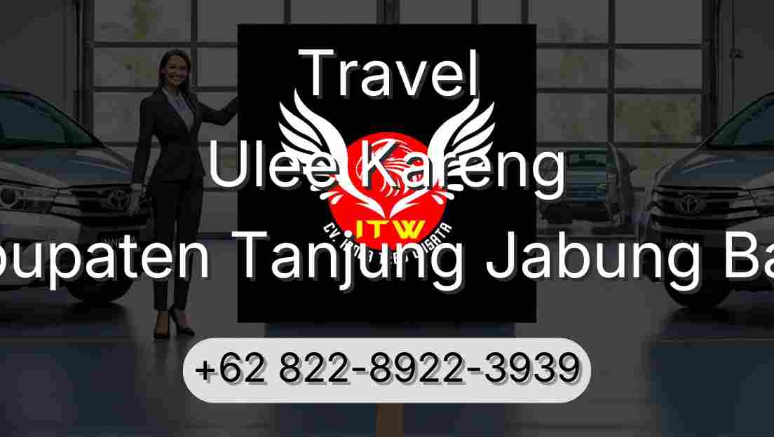 Travel Ulee Kareng Kabupaten Tanjung Jabung Barat