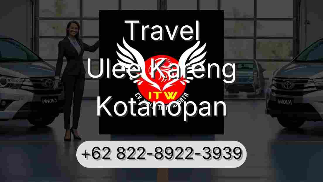 Travel Ulee Kareng Kotanopan