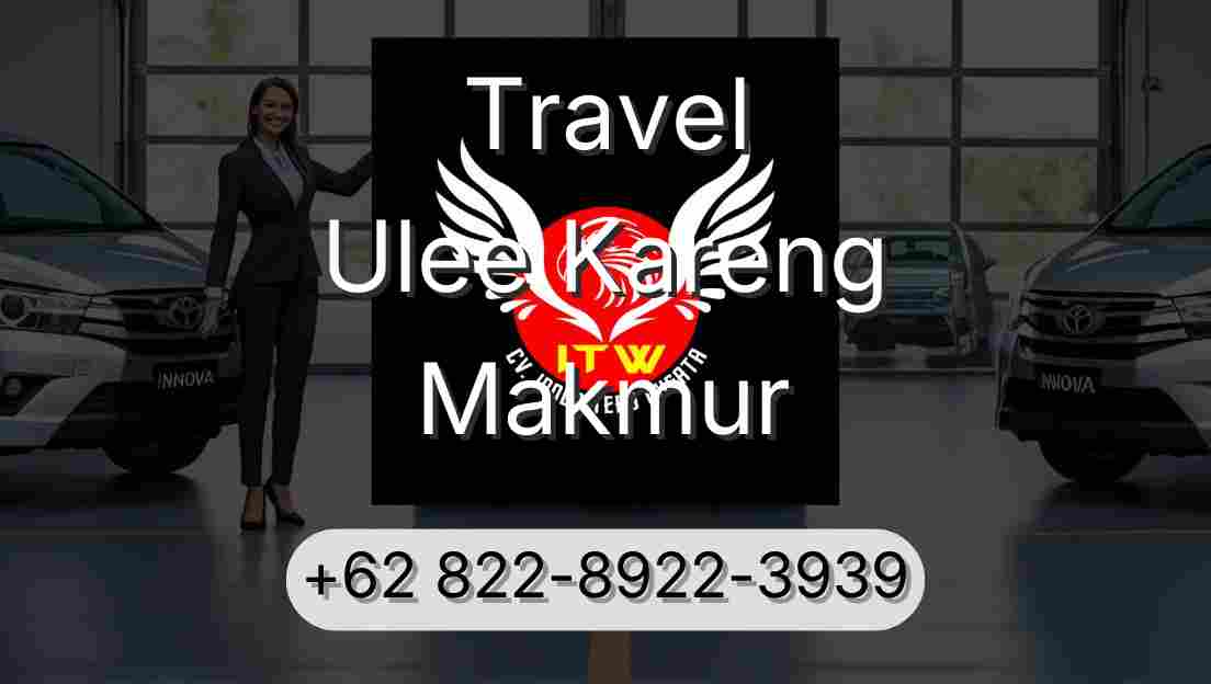 Travel Ulee Kareng Makmur