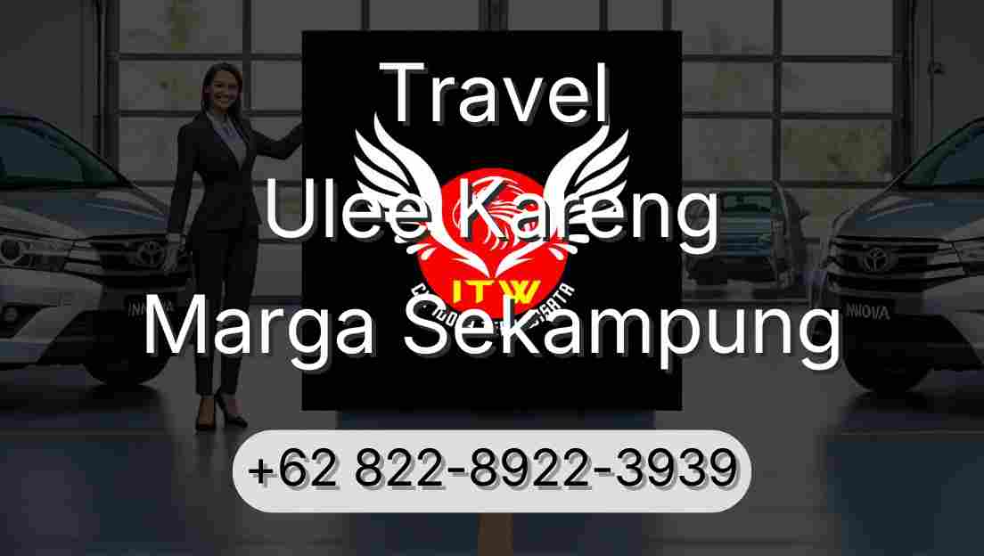 Travel Ulee Kareng Marga Sekampung