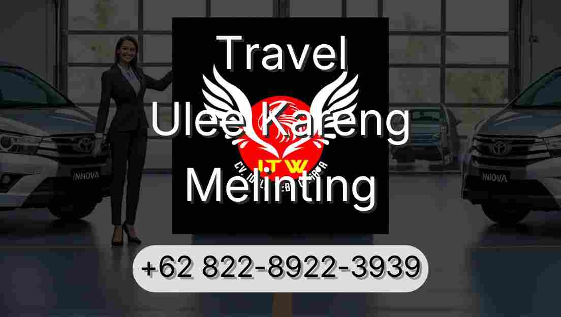 Travel Ulee Kareng Melinting