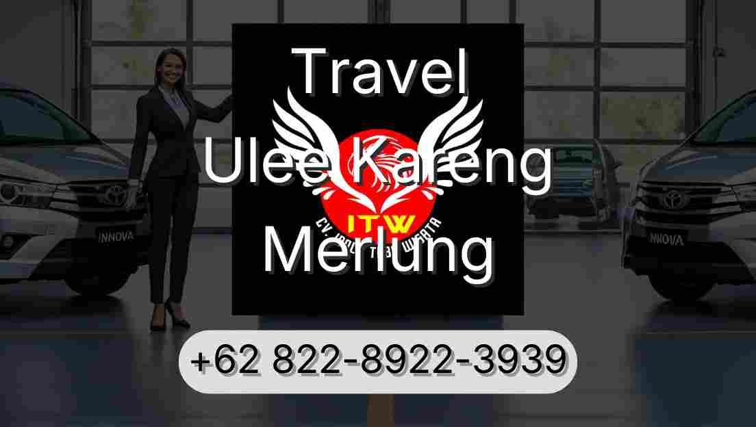 Travel Ulee Kareng Merlung