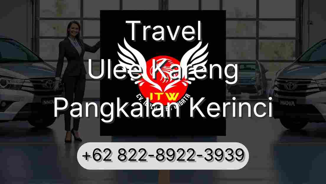 Travel Ulee Kareng Pangkalan Kerinci