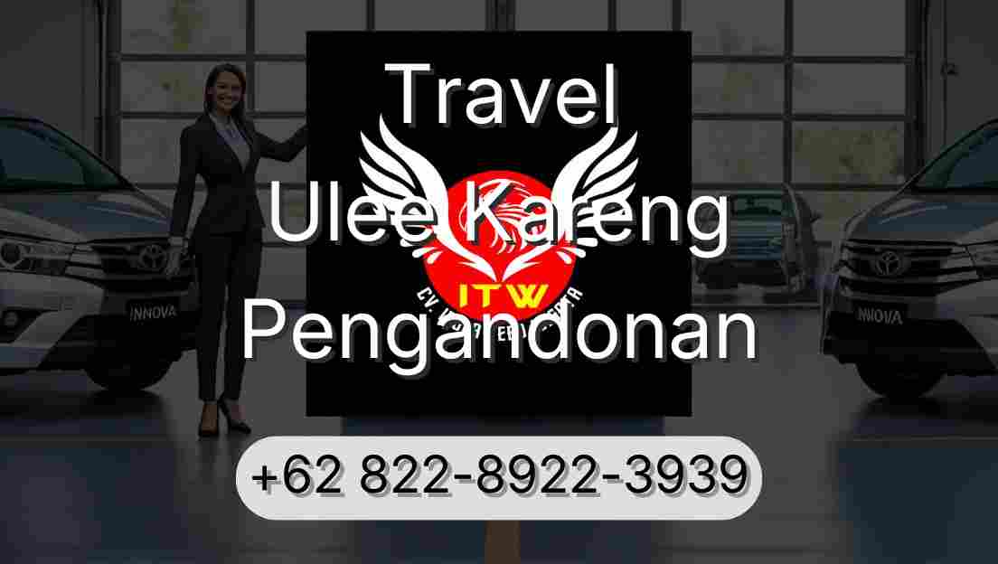 Travel Ulee Kareng Pengandonan
