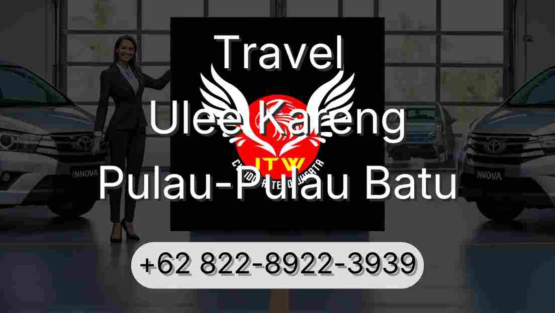Travel Ulee Kareng Pulau-Pulau Batu