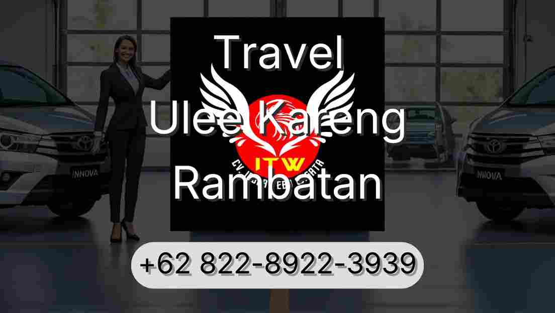 Travel Ulee Kareng Rambatan