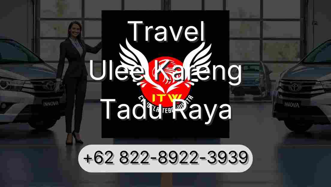 Travel Ulee Kareng Tadu Raya