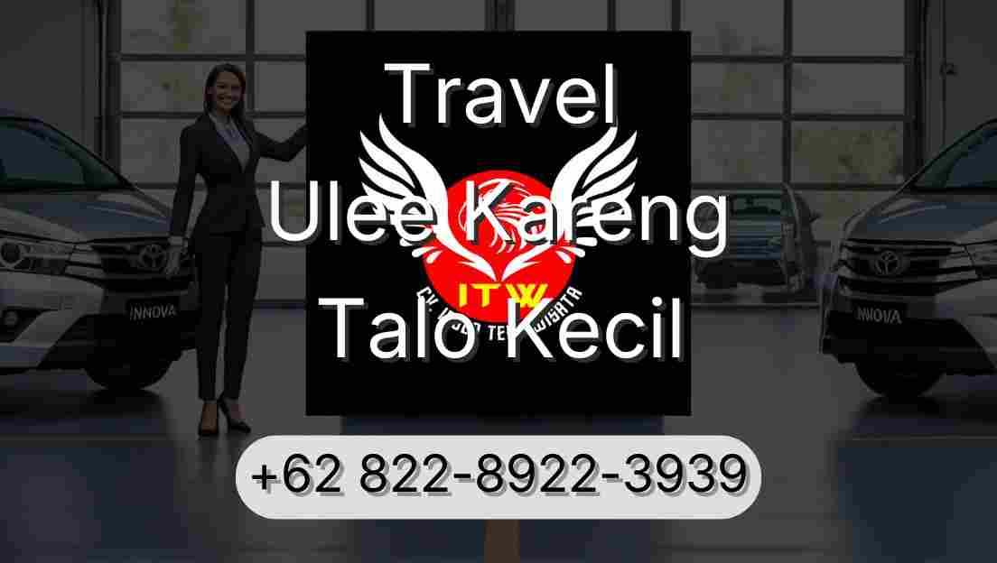 Travel Ulee Kareng Talo Kecil