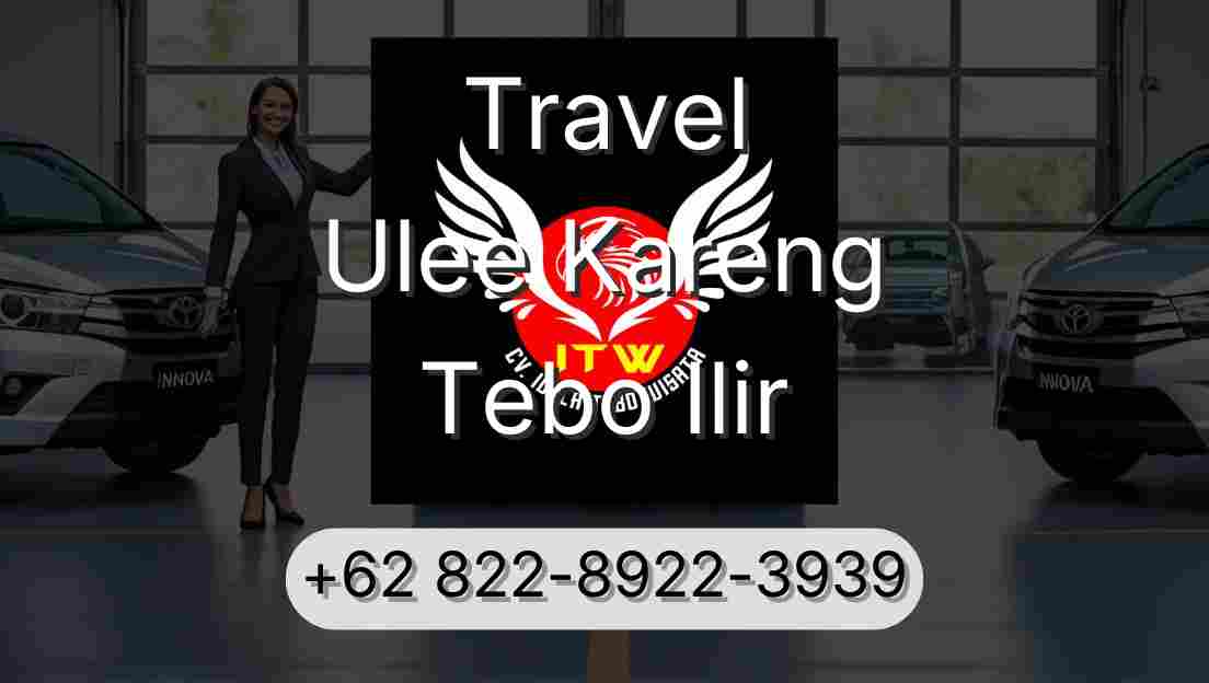 Travel Ulee Kareng Tebo Ilir