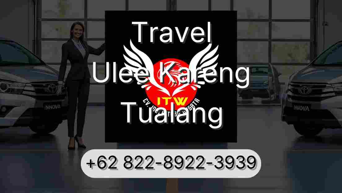 Travel Ulee Kareng Tualang