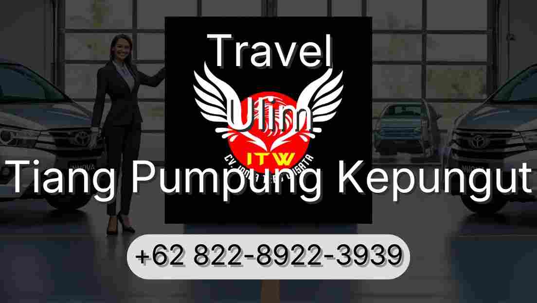 Travel Ulim Tiang Pumpung Kepungut