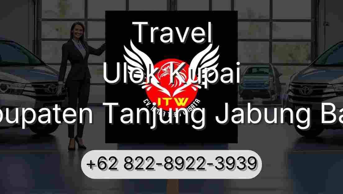 Travel Ulok Kupai Kabupaten Tanjung Jabung Barat