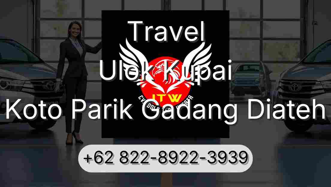 Travel Ulok Kupai Koto Parik Gadang Diateh